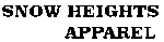 snowheightsapparel.com